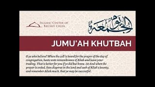 Jumah Khutbah Br Ahmed Mahmoud [upl. by Nike]