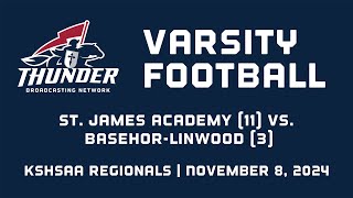 Varsity Football Regional 11 St James Academy at 3 BasehorLinwood [upl. by Lachish]