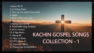 Karai Shakawn Mahkawn Gumhpawn 1   Kachin Gospel Song Collection 1 [upl. by Teryn]