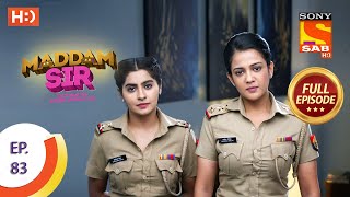 Maddam Sir  Ep 83  Full Episode  5th October 2020 [upl. by Anerroc405]