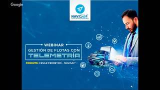 WEBINAR Gestión de Flotas con Telemetría  NAVISAF [upl. by Nosretep]