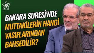 Bakara Suresinde Muttakilerin Hangi Vasıflarından Bahsedilir  Prof Dr Kerim Buladı Vav TV [upl. by Aneeras]