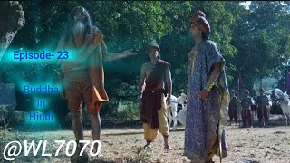 Buddha Episode 23 1080 HD Full Episode 155  Buddha Episode [upl. by Entruoc]