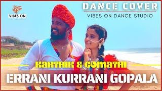 Errani Kurrani Gopala  Prabhudeva  Kadhalan  Dance Cover  KarthikampGomathi VIBES ON DANCE STUDIO [upl. by Clark]