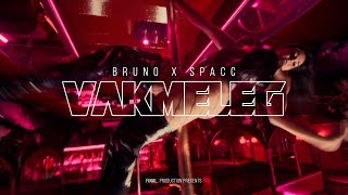 Bruno X Spacc  VAKMELEG OFFICIAL MUSIC VIDEO [upl. by Walter145]