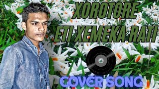 Xorotore Eti Xemeka RatiCover Songzubeengargmusic4594 [upl. by Emmalee2]