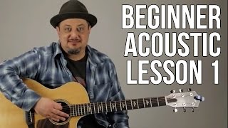 Beginner Acoustic Lesson 1  Your Very First Guitar Lesson E Minor  Asus2 [upl. by Ruella]