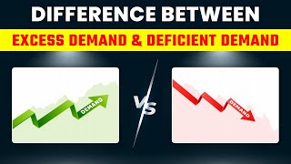 Difference Between Excess Demand amp Deficient Demand  Class 12 Economics 202223 [upl. by Lauretta]