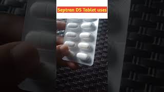 Septran DS Tablet Uses In Hindi shorts septran [upl. by Issy]