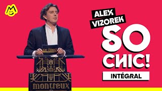 Alex Vizorek  Gala So Chic – Spectacle complet [upl. by Bernice]