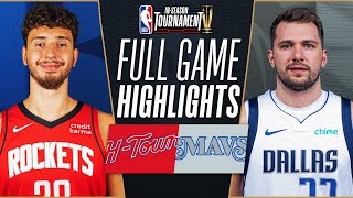 ROCKETS at MAVERICKS  NBA INSEASON TOURNAMENT 🏆  FULL GAME HIGHLIGHTS  November 28 2023 [upl. by Novihc]