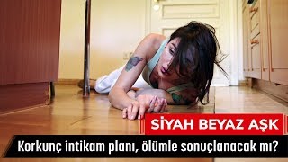 Korkunç intikam planı ölümle sonuçlanacak mı  Siyah Beyaz Aşk 31 Bölüm [upl. by Ybrad]