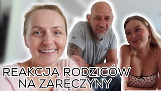 VLOG  REAKCJA RODZICÓW NA ZARĘCZYNY 💍 [upl. by Souza]