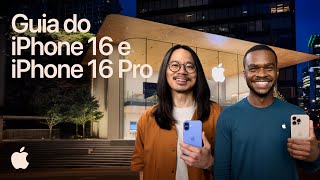 Um guia do iPhone 16 e iPhone 16 Pro  Apple [upl. by Bille]