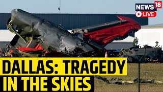 Dallas Airshow 2022 Crash LIVE  Two Historic Military Aircraft Collided And Crashed  English News [upl. by Gnuh]