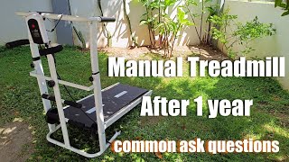 Manual Treadmill after 1 year common ask question [upl. by Evetta348]