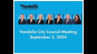 September 3 2024  Vandalia City Council [upl. by Trebmer]