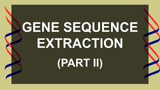 Extract ANY Sequences from a Genbank file  Part II  Python for Bioinformatics [upl. by Ajan]