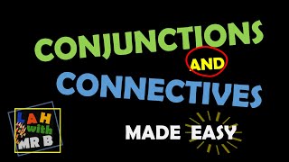 What are Conjunctions and Connectives [upl. by Auhesoj358]