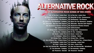 Alternative Rock Of The 90s 2000s  Linkin park Creed AudioSlave Hinder Nickelback Evanescence [upl. by Neetsyrk]