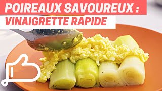 POIREAUX A LA VINAIGRETTE  Une recette simple et délicieuse [upl. by Atika]