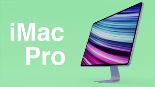 2022 iMac Pro Everything We Know [upl. by Dnaloy]