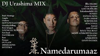 チルしたい時のchill hiphop  舐達麻 namedarumaaz  ヒップホップ [upl. by Ingra]