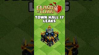 Official Town Hall 17 Leaks ClashOfClans TownHall17Leaks [upl. by Goeger]