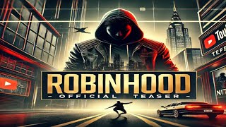 Robinhood Official Teaser Hindi  Nithiins ActionPacked Comeback [upl. by Leatrice]