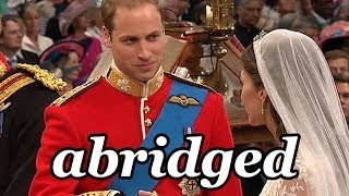 The Royal Wedding Abridged [upl. by Ponton]