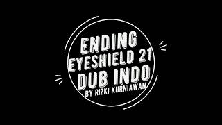 Ending Eyeshield 21 dub indo [upl. by Gennifer]