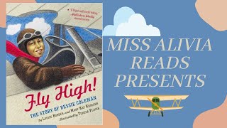 Fly High The Story of Bessie Coleman [upl. by Locin]