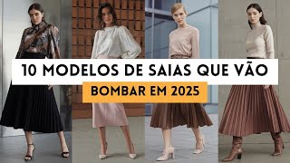 10 Modelos de Saias que estão em alta e vão continuar bombando em 2025 [upl. by Pepper547]