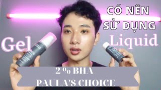 Paula’s Choice Review BHA Paulachoice Gel and Liquid [upl. by Tomas]