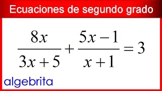 Ecuación de segundo grado con denominadores resuelta con la fórmula general 215 [upl. by Lenno]