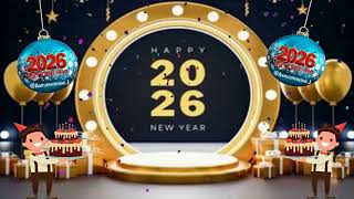 Countdown 2026 New year wishes with song [upl. by Rafi]