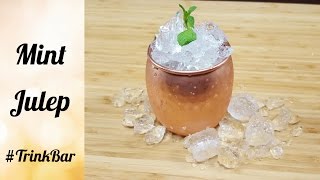 Mint Julep  Cocktail  Rezept  Trinkbar [upl. by Neeliak160]