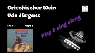 Griechischer Wein Udo Jürgens sing amp play along Gitarre einfache Akkorde und Lyrics für Karaoke [upl. by Horgan676]