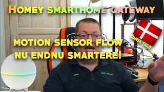 Homey  forbedret motion sensor flow [upl. by Alvan732]