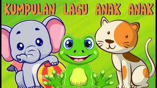 KOMPILASI LAGU ANAK ANAK TERBAIK  ANAK KUCING MEONGMEONG  CICAK CICAK DI DINDING DAN LAGU LAINNYA [upl. by Pigeon]