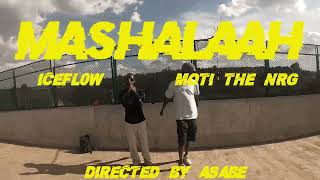 MASHALLAH  ICEFLOW X MOTI THE NRGOFFICIAL VIDEO [upl. by Toddie420]