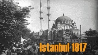 Istanbul  Konstantinopel 1917 Kaiser Wilhelm II visits Turkeys capital [upl. by Egide]