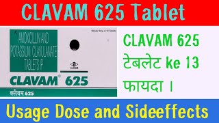 Clavam 625 Tablet Uses Dose Sideeffect।।Best Antibiotics।Amoxicillin and Potassium Clavnate tablet।। [upl. by Relyt]