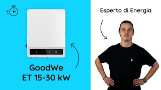 Inverter GoodWe ET 1530 kW il prodotto in 2 minuti [upl. by Sadick]