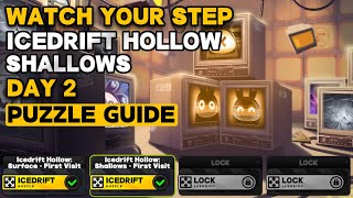 Icedrift Hollow Shallows Easy amp Hard  Watch Your Step Day 2 Guide  Zenless Zone Zero Guide [upl. by Galer389]