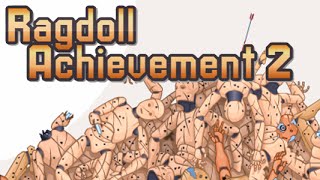 Ragdoll Achievement 2 Full Walkthrough [upl. by Starlin]