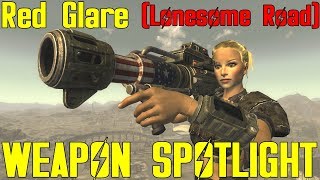 Fallout New Vegas Weapon Spotlights Red Glare Lonesome Road [upl. by Buckley]