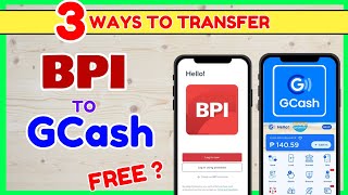 BPI to GCash FREE Transfer CashIN  3 Ways to Transfer from BPI to GCash App [upl. by Maze211]