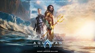 Aquaman amp the Lost Kingdom Soundtrack  Aquaman and the Lost Kingdom  Rupert GregsonWilliams  WTM [upl. by Okuy84]