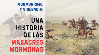 Episodio 376 Las masacres mormonas [upl. by Eislel]